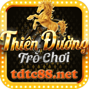 Thiên Đường Trò Chơi (TDTC) – Cổng Game Đổi Thưởng